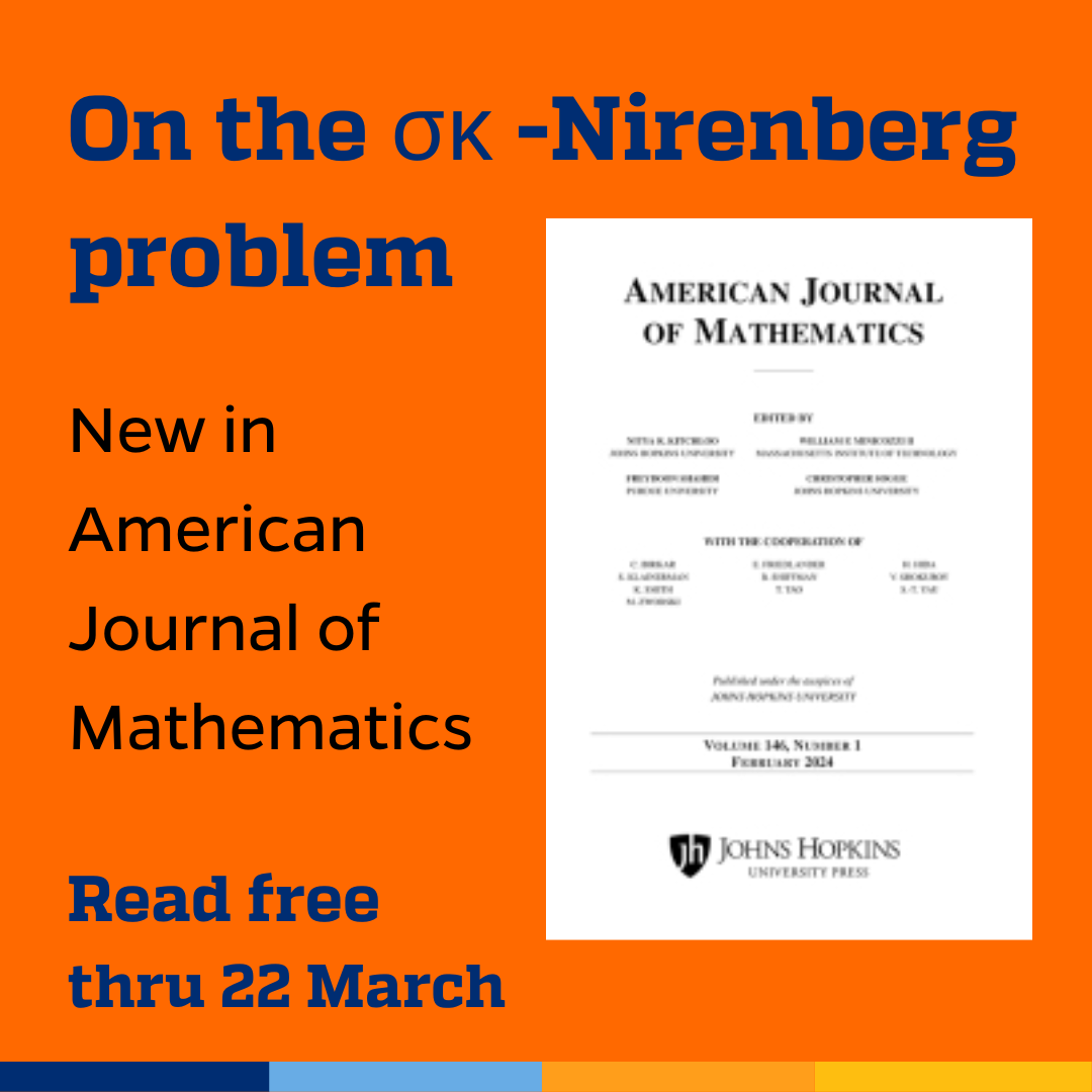 Promotional tile featuring cover art from the new edition of American Journal of Mathematics and the text:  On the σκ -Nirenberg problem  New in American Journal of Mathematics Read free thru 22 March