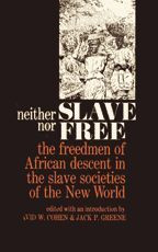 Cover image of Neither Slave nor Free