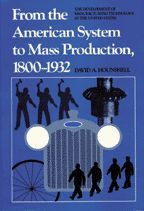 Cover image of From the American System to Mass Production, 1800-1932