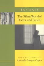 Cover image of The Silent World of Doctor and Patient