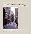 Cover image of The Spaces between Buildings