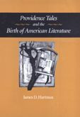 Cover image of Providence Tales and the Birth of American Literature