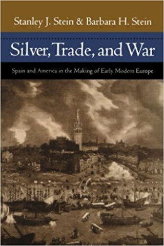 Cover image of Silver, Trade, and War