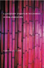 Cover image of Elementary Quantum Mechanics in One Dimension