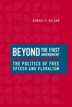 Cover image of Beyond the First Amendment