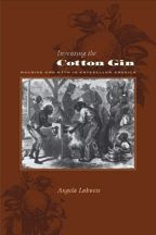 Cover image of Inventing the Cotton Gin