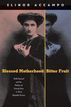 Cover image of Blessed Motherhood, Bitter Fruit