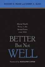 Cover image of Better But Not Well