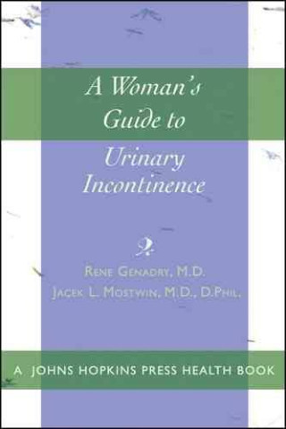 Cover image of A Woman's Guide to Urinary Incontinence