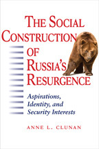 Cover image of The Social Construction of Russia's Resurgence