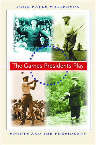 Cover image of The Games Presidents Play