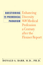 Cover image of Questioning the Premedical Paradigm