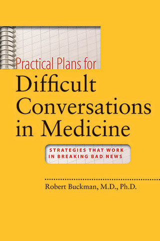 Cover image of Practical Plans for Difficult Conversations in Medicine