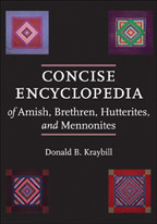 Cover image of Concise Encyclopedia of Amish, Brethren, Hutterites, and Mennonites