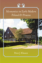 Cover image of Mennonites in Early Modern Poland and Prussia