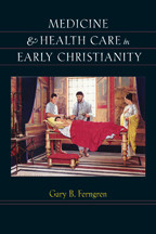 Cover image of Medicine and Health Care in Early Christianity