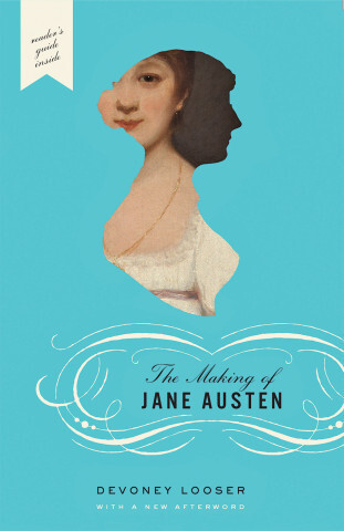 Cover image of The Making of Jane Austen