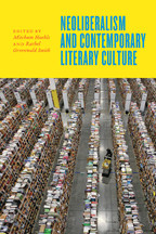 Cover image of Neoliberalism and Contemporary Literary Culture