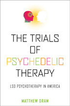 Cover image of The Trials of Psychedelic Therapy