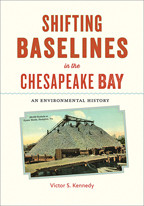 Cover image of Shifting Baselines in the Chesapeake Bay