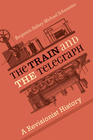 Cover image of The Train and the Telegraph