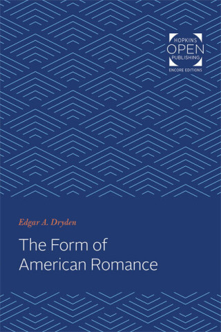 Cover image of The Form of American Romance