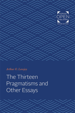 Cover image of The Thirteen Pragmatisms and Other Essays