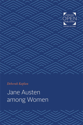 Jane Austen among Women | Hopkins Press