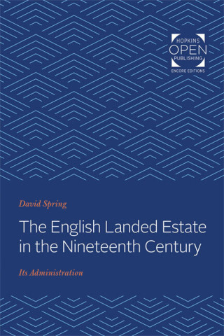 Cover image of The English Landed Estate in the Nineteeth Century