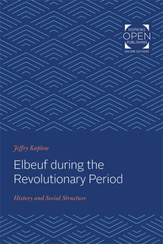 Cover image of Elbeuf during the Revolutionary Period