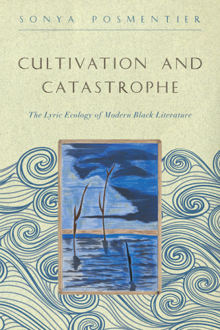 Cover image of Cultivation and Catastrophe