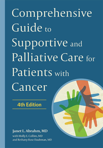 Cover image of Comprehensive Guide to Supportive and Palliative Care for Patients with Cancer