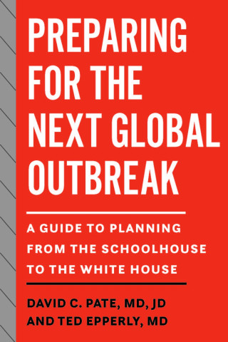 Cover image of Preparing for the Next Global Outbreak