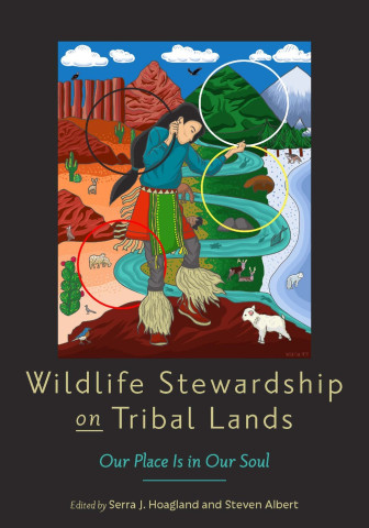 Cover image of Wildlife Stewardship on Tribal Lands