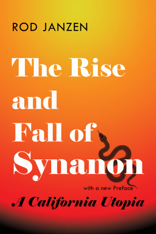 Cover image of The Rise and Fall of Synanon