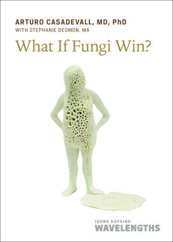 Cover image of What If Fungi Win?