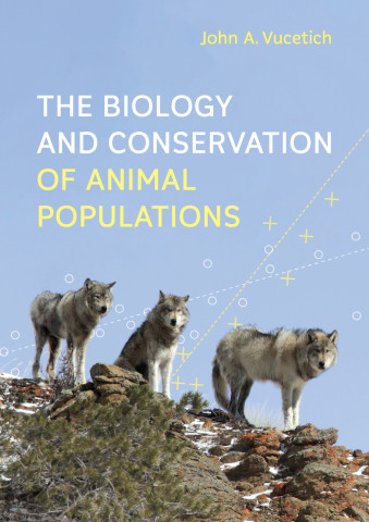 Cover image of The Biology and Conservation of Animal Populations