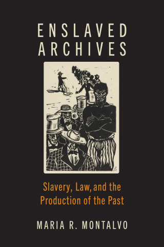 Cover image of Enslaved Archives