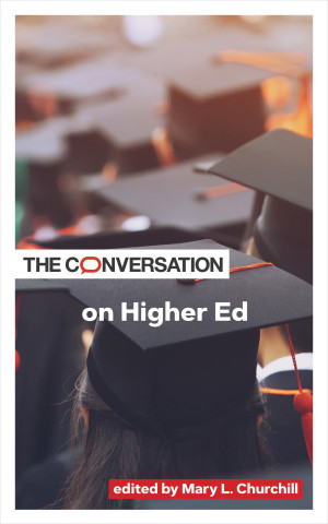 Cover image of The Conversation on Higher Ed