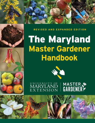 Cover image of The Maryland Master Gardener Handbook