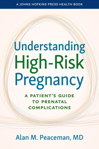 Cover image of Understanding High-Risk Pregnancy