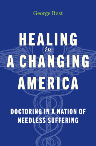 Cover image of Healing in a Changing America