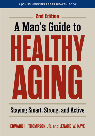 Cover image of A Man's Guide to Healthy Aging