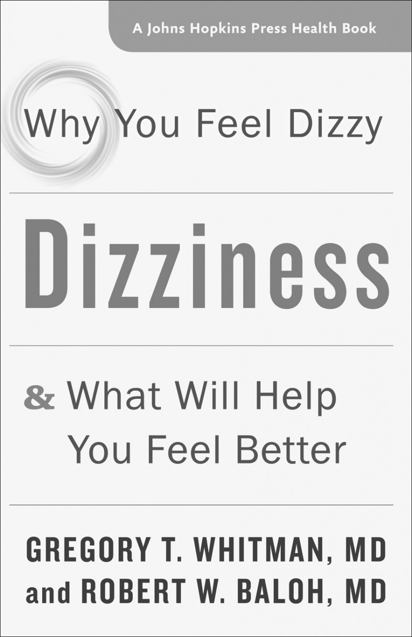 what-s-so-important-about-dizziness-anyway-hopkins-press