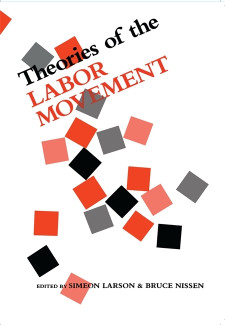 Cover image of Theories of the Labor Movement