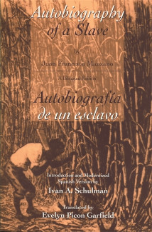 Cover image of The Autobiography of a Slave / Autobiografia De Un Esclavo