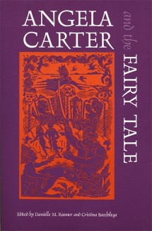 Cover image of Angela Carter and the Fairy Tale