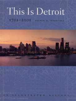 Cover image of This Is Detroit, 1701-2001