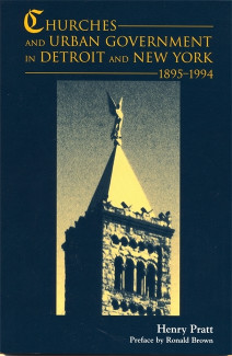 Cover image of Churches and Urban Government in Detroit and New York, 1895-1994