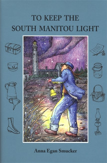 Cover image of To Keep the South Manitou Light